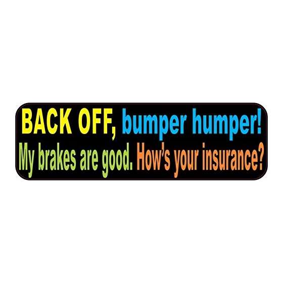 10Inx 3In Colorful Back Off Bumper Humper Sticker