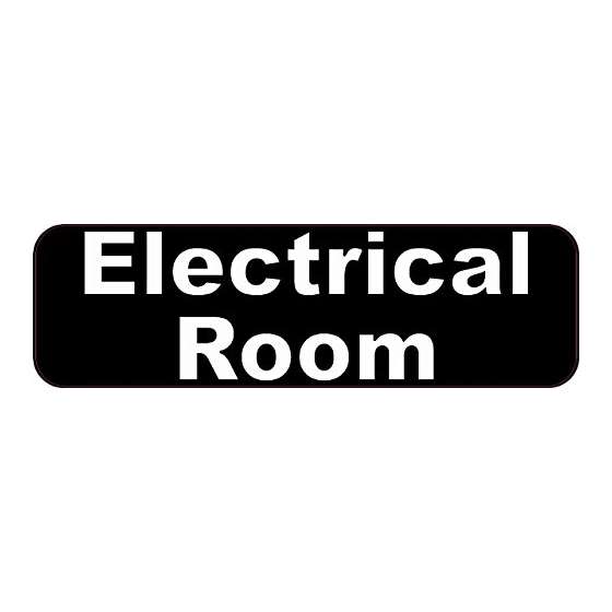 10 And X 3 And Electrical Room Business Sign Signs